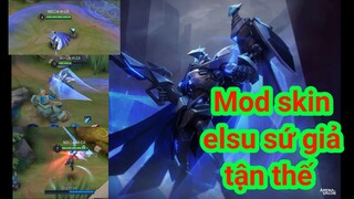 Mod skin elsu sứ giả tận thế có ưng trạm có biến về âm thanh hiệu ứng