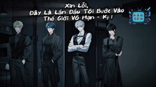 Kịch Truyền Thanh "Xin Lỗi, Đây Là Lần Đầu Tôi Bước Vào Thế Giới Vô Hạn" - Kỳ 1 Trò Chơi Đang Tải