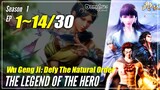 【Wu Geng Ji】 Season 1 Ep. 1~14 - The Legend and the Hero | Donghua Sub Indo