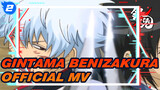 Gintama: A New Retelling Benizakura Arc | Official MV_2