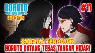 [SPOILER TEKS] CHAPTER 11❗BORUTO TEBAS TANGAN HIDARI❗BORUTO DATANG KE LOKASI SARADA & HIMAWARI❗