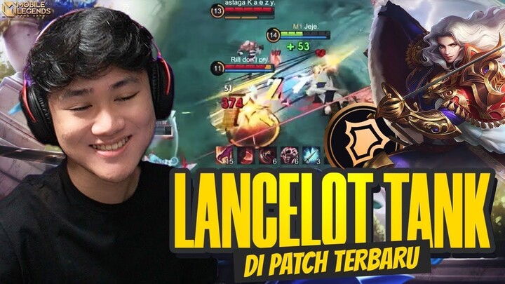 LANCELOT TANK JUNGLER PATCH TERBARU MASIH WORTH IT  TIDAK GAME WAJIB NONTON - Mo