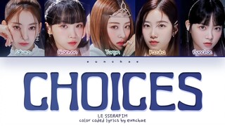 LE SSERAFIM日文新曲《Choices》音源公开！