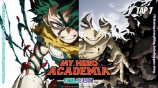 Học Viện Anh Hùng S8 - Tập 7 [Việt sub]