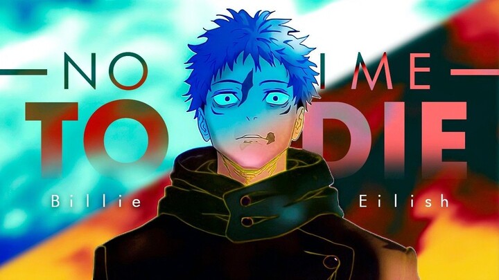 Jujutsu Kaisen [AMV] No time to die (The Culling Game)