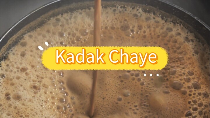 kadak Tea