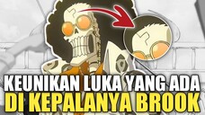 KEUNIKAN LUKA YANG ADA DI KEPALANYA/ JIDATNYA BROOK, LUKA APAAN TUH!?🤔