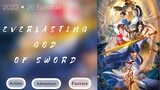 E03 - Everlasting God Of Sword SUB ID