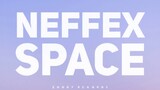 NEFFEX - Space (Lyrics)