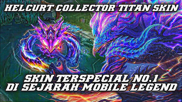 SKIN INI TERLALU DISPECIALIN MOONTON!!? Bahas Skin Helcurt Collector Titan BuatYang Mau Ambil🔥