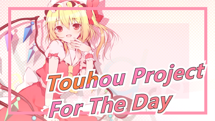[Touhou Project] For The Day That'll Come Finally