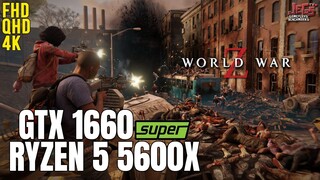 World War Z | Ryzen 5 5600x + GTX 1660 Super | 1080p, 1440p, 2160p benchmarks!