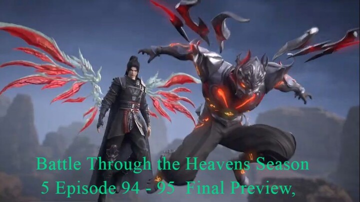 🪐EP94-95 Trailer _《斗破苍穹》年番2 Battle Through the Heavens _ 阅文动漫 _ 官方Official【会员专享