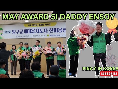 Vlog 175 AWARDING NI DADDY ENSOY | SOUTH KOREA | PINAY-KOREAN FAMILY