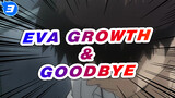 EVA|【MAD】Neon Genesis Evangelion：Growth&Goodbye_3