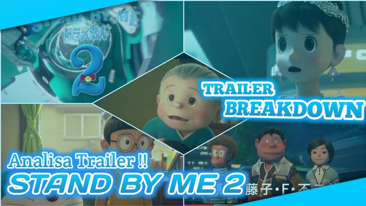 APAKAH SAD & NGEBAPERIN ? REACT & ANALISA TRAILER DORAEMON STAND BY ME 2 | TRAILER BREAKDOWN !