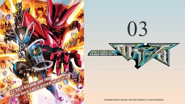Thuyết Minh Hiệp Sĩ Mặt Nạ Tập 3 Kamen Rider MY-TH