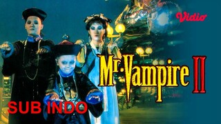 Mr. Vampire II 1986 SUB INDO