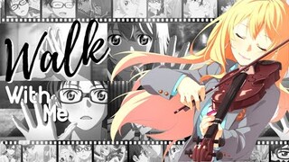 「SDS」►Your lie in April- AMV (Old Edit)