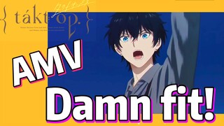 [Takt Op. Destiny]  AMV | Damn fit!