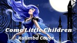 Come Little Children - Erutan 【ปก Kalimba 】║ My Little Pony