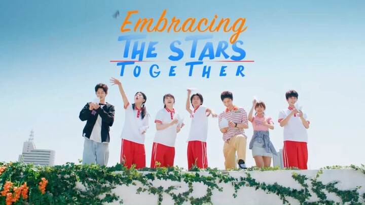 Embracing the Stars Together So1 episode 9 in Hindi dubbbed