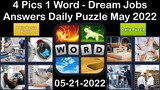 4 Pics 1 Word - Dream Jobs - 21 May 2022 - Answer Daily Puzzle + Bonus Puzzle