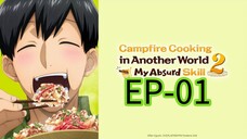 Campfire Cooking In Another World || S2 || EP-01 (HINDI)