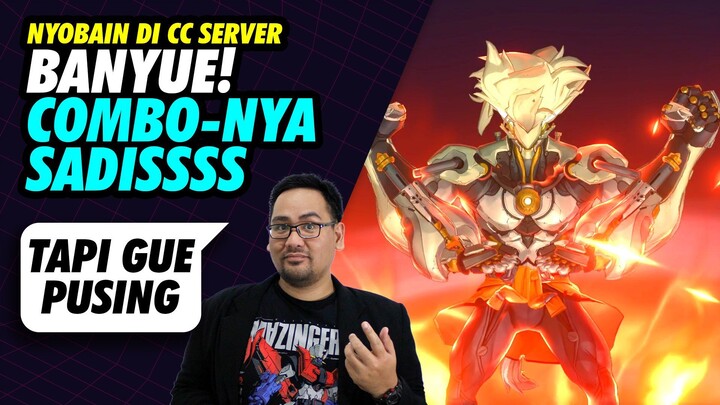 Nyobain Banyue CC Server ZZZ