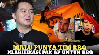 PAK AP Terang Terangan Bilang Malu dan kesal Terhadap RRQ mainnya Jelek