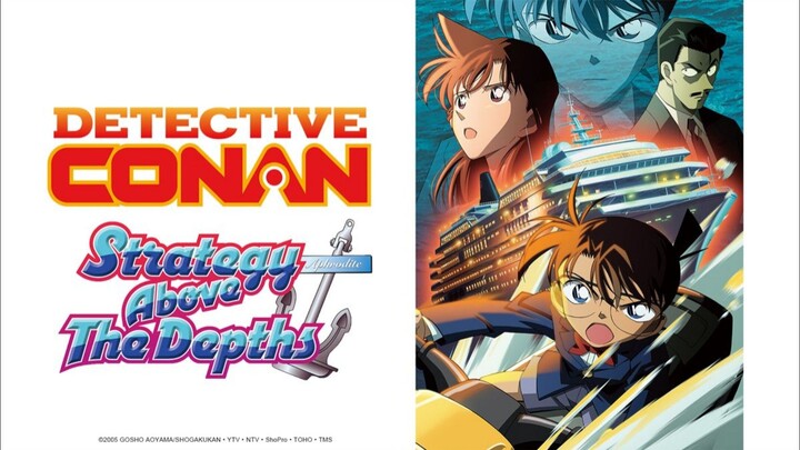 Detective Conan Movie 9 : Strategy Above the Depths (Subtitle Indonesia)