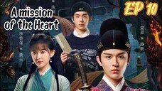 [ENG] EP 10 A Mission of the Heart