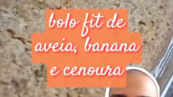 BOLO FIT DE BANANA E CENOURA! 🍰