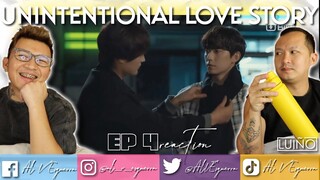 UNINTENTIONAL LOVE STORY EP 4 REACTION