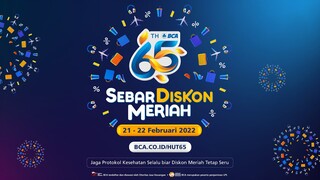 Yuk, Sebar Diskon Meriah HUT BCA 65!