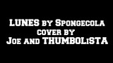 LUNES by Sponge Cola Collab by Amazing SpiderJoe TV & Thumbolista  Real Drum App Cover