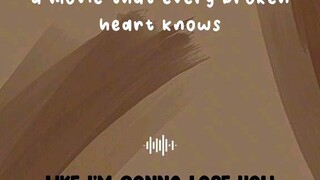 Like Im gonna lose you- /Lyrics