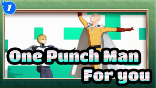 One Punch Man|[MMD]For you[Super Cute Master and Disciple]_1