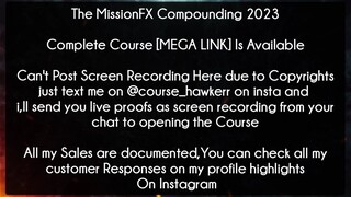 The MissionFX Compounding 2023 Course Download