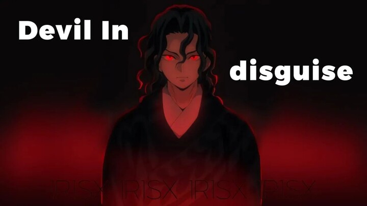 Th devil in disguise [by Marino] - Demon slayer [AMV]