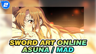 Sword Art Online | [Asuna / MAD]
Kaulah Orang Yang Ingin Kulindungi Dengan Nyawaku_2