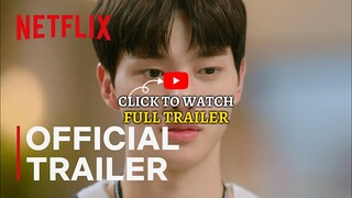 Forecasting Love and Weather Full Official Trailer - Netflix (English Subtitle)