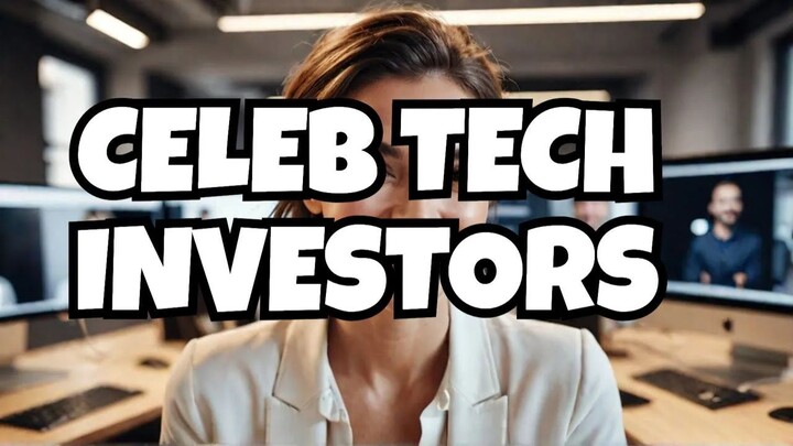 STOP Investing in Tech Without Knowing These Celebrities' Secrets [8iKKZQfuGts]