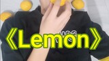 Hát "Lemon" của Kenshi Yonezu sau khi ăn chanh! ! ! [10.000 Theo Đài tưởng niệm (Lịch sử Đen # 1)]