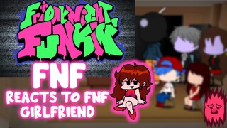 FNF react to FNF Girlfriend edit || Gacha Club ( Friday Night Funkin' )