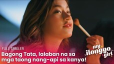 My Ilonggo Girl: Bagong Tata, lalaban na sa mga taong nang-api sa kanya!