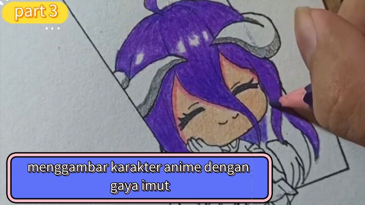 Part 3 ll menggambar karakter anime dengan gaya imut yang dimulai dengan huruf "A"