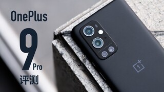 [Ozawa] Đánh giá OnePlus 9 Pro: Camera tùy chỉnh của Hasselblad có tốt không?