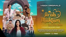 ARAB MAKLUM 3 EPISODE 8 (END)