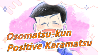 [Osomatsu-kun/Hand Drawn MAD] Positive Karamatsu